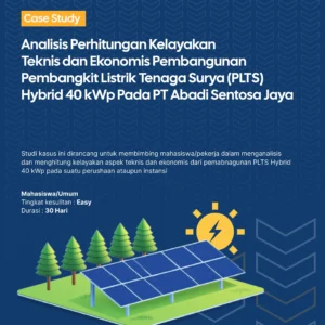 Studi Kasus Perencanaan PLTS Hybrid 40 kWp
