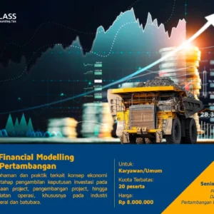 Workshop Financial Modelling di Industri Pertambangan